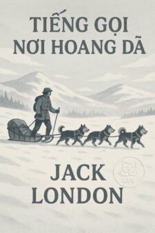 Tiếng Gọi Nơi Hoang Dã book cover