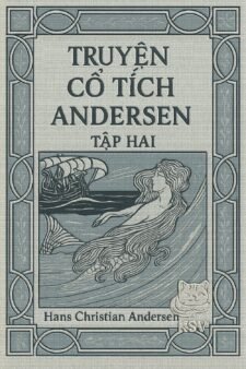 Truyện Cổ Tích Hans Andersen - Tập Hai book cover