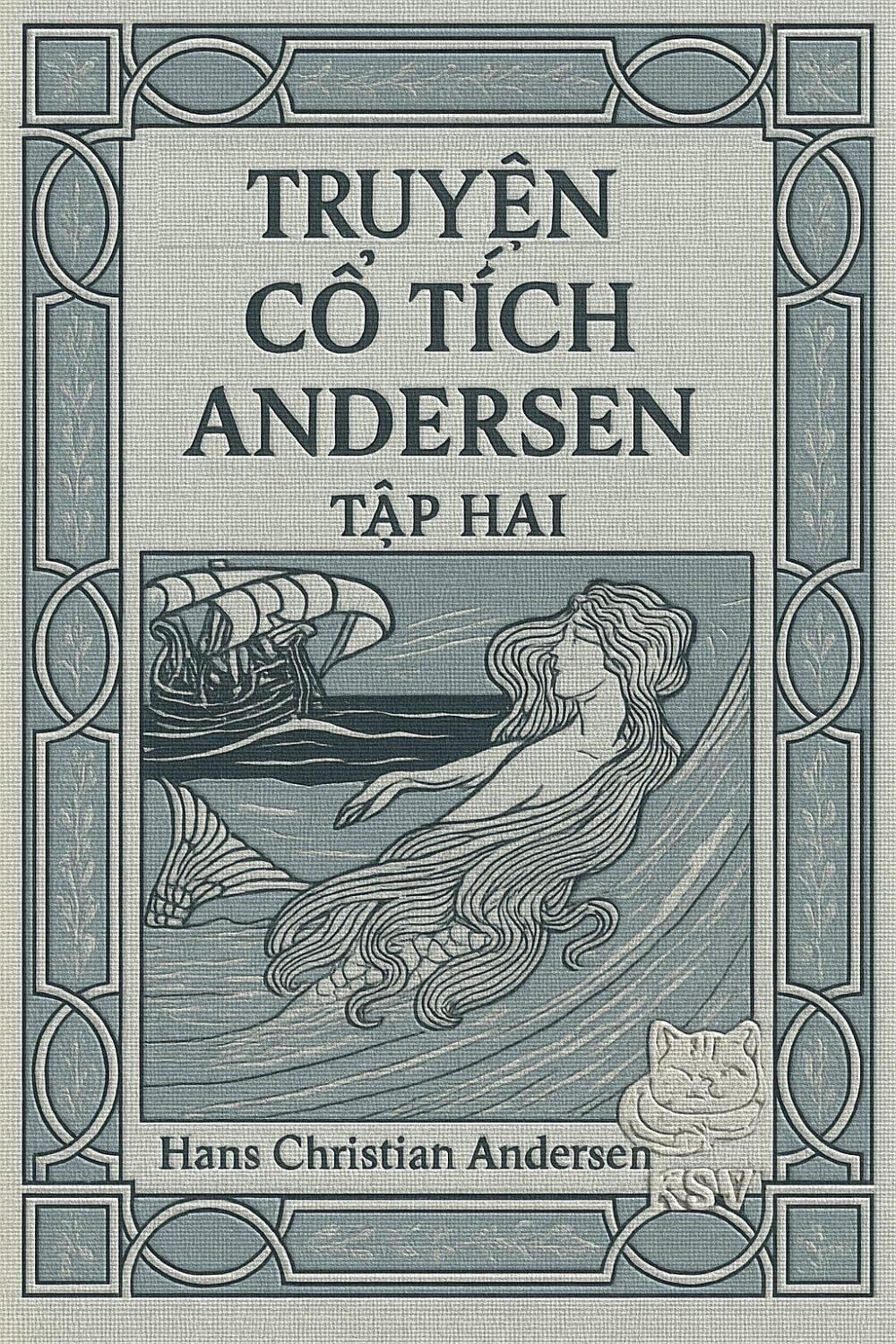 Truyện Cổ Tích Hans Andersen - Tập Hai