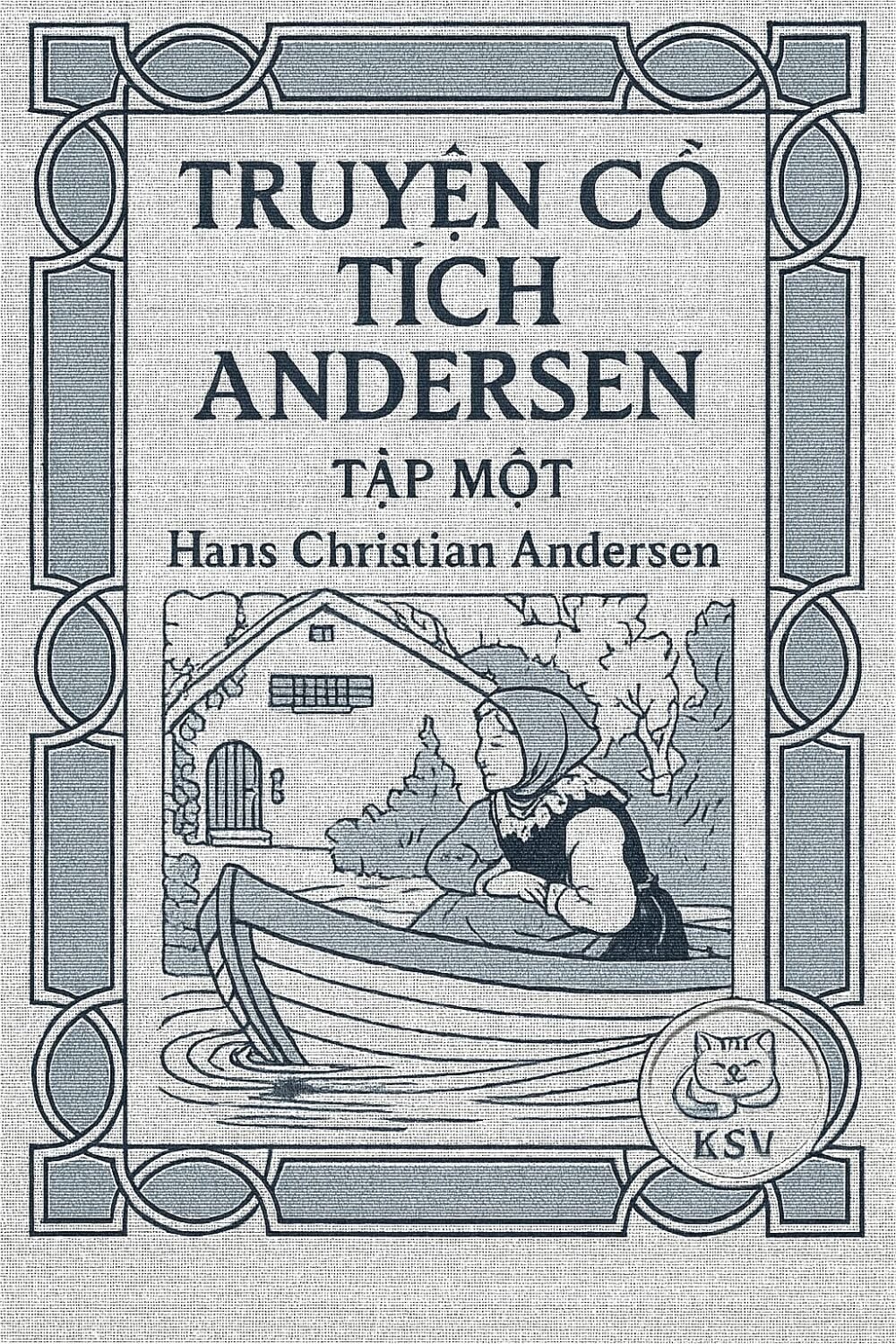 Truyện Cổ Tích Hans Andersen - Tập Một